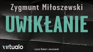 Zygmunt Miłoszewski quotUwikłaniequot audiobook [upl. by Llednor262]