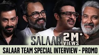 Salaar Team Special Interview  Promo  SS Rajamouli  Prabhas  Prithviraj  Prashanth Neel [upl. by Einhpad]