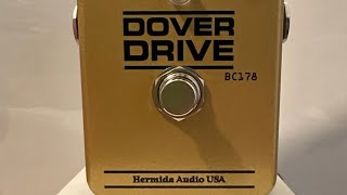 Hermida Audio Dover Drive BC178 version overdrive fuzz distortion by Lovepedal Demo [upl. by Downes]