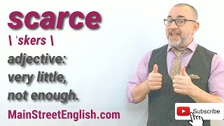 English Vocabulary Builder SCARCE  adjective Pronunciation amp Usage [upl. by Ritchie]