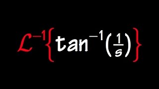 Inverse Laplace Transform of arctan1s Sect 7436 [upl. by Mages]