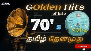 வேற லெவல் 70s ஹிட் சாங்ஸ் ❤️ Vol 2  Tamil Melodies Collection ❤️ by VJ Likes [upl. by Nairam406]