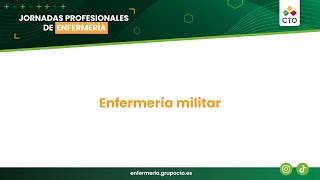 Jornadas Profesionales del EIR 2024 Enfermería Militar [upl. by Adnahcir]