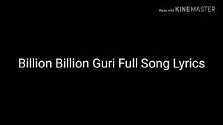 Billian Billian Guri Song Lyrics Full Song [upl. by O'Connor]