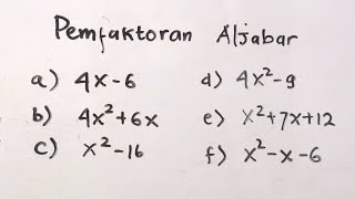 Cara Pemfaktoran Fungsi Aljabar  Matematika SMP [upl. by Inavihs394]