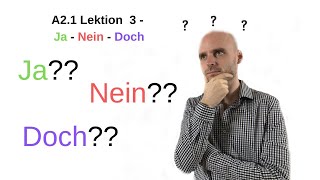 Deutschkurs A2  Ja  Nein  Doch [upl. by Ahsatel581]