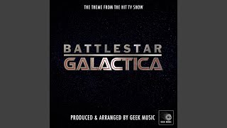 Battlestar Galactica  Main Theme [upl. by Alieka]