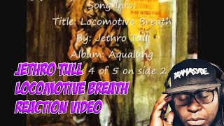 First Time Hearing  Jethro Tull  Locomotive Breath  REACTION VIDEO [upl. by Ennaharas793]