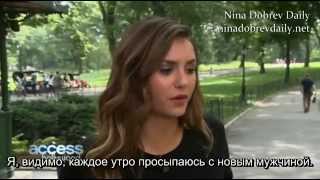 Nina Dobrev Talks Lets Be Cops amp Dating Rumors Rus sub [upl. by Syl]