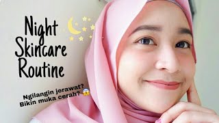 NIGHT SKINCARE ROUTINEPRAKTEK UNTUK KULIT BERMINYAKACNE PRONE [upl. by Christoforo]