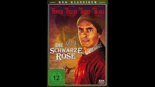 Die schwarze Rose  1950 ‧ Abenteuerfilm in Deutsch  mit Tyrone Power  Orson Welles [upl. by Alekim]