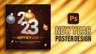 Happy New Year 2023 Poster Design In Photoshop [upl. by Leopoldine119]