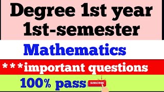 Degree 1st year 1st semester maths important questions [upl. by Abran219]