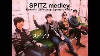 Spitz medley of songs スピッツ  Japanese Jpop band [upl. by Neehcas206]