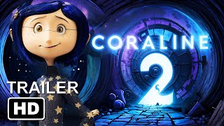 Coraline 2 trailer  THE RETURN OF BELDAM teaser 2024 [upl. by Yllah817]