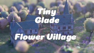 Flower Village  Tiny Glade Tutorial Part 1 [upl. by Allista]