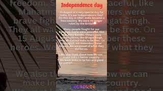 Essay on Independence day I 15 August Essay I English essay on Independence day I English learning [upl. by Ragland]