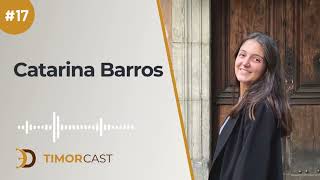 TimorCast I Ep17 – Catarina Barros ser voluntário contribui para um impacto positivo na sociedade [upl. by Dahsra]