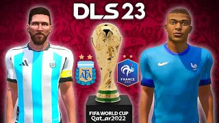 THE WORLD CUP FINAL 🏆  ARGENTINA VS FRANCE  DLS 23  DREAM LEAGUE SOCCER 2023 [upl. by Ennahteb]