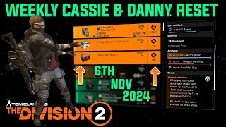 The Division 2 quotWEEKLY CASSIE MENDOZA amp DANNY WEAVER RESETLEVEL40quot November 6th 2024 [upl. by Clabo]