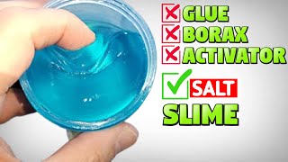 I TRIED TO MAKE NO GLUE NO BORAX WATER SALT SLIMEHOMEMADE DIY SLIMESLIME WITHOUT GLUE BORAX [upl. by Suolevram607]