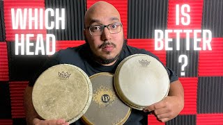 Which head is the best for Bongos LP Rawhide vs Remo Nuskyn vs Remo Fiberskyn 3 [upl. by Batsheva121]