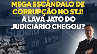 Bomba PF investiga escândalo gigantesco de corrupção e venda de sentenças de ministros do STJ [upl. by Yenial755]