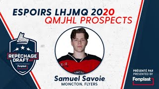 Espoirs du Repêchage 2020 Fenplast  Samuel Savoie [upl. by Esdras586]