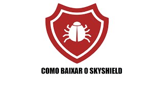 Como Instalar e Configurar SKYSHIELD  2019 SEM ERROS [upl. by Andre996]