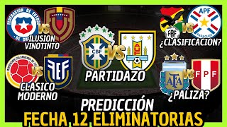 FECHA 12 ELIMINATORIAS SUDAMERICANAS 2026 PREDICCIÓN Y ANÁLISIS 🏆 [upl. by Josepha857]