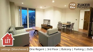 Lettings【Manchester】One Regent  3rd Floor  Balcony  Parking  2b2b [upl. by Nonez]