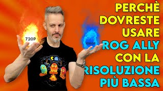 ROG ALLY confronto risoluzione 720p vs 1080p come cambia la qualità [upl. by Ehcnalb36]