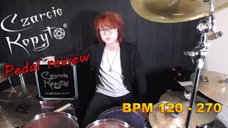 Czarcie Kopyto（チョルチェ・コピート）pedal review BPM120BPM270 Japanese drummer 哲郎（Tetsuro） [upl. by Eceertal]