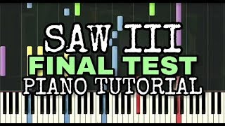 Saw 3 Final test  Charlie Clouser  Syunteshia Piano tutorial [upl. by Acinomahs707]