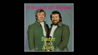 Foster amp Allen  A Bunch Of Thyme  From The 1980 CMR A Bunch Of Thyme LP Track 6 [upl. by Naugal]