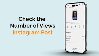 How to Check the Number of Views on Instagram Post [upl. by Esiuqcaj]