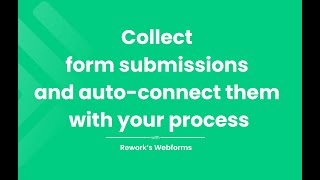 Rework’s WebForms Collect the data you need [upl. by Ahsienom]