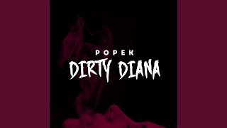 Dirty Diana [upl. by Berkshire]