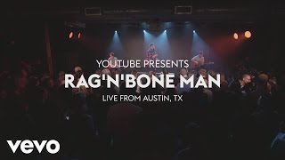 RagnBone Man  The Fire Live from YouTube at SXSW 2017 [upl. by Ellenoj]