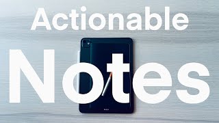 Actionable Note taking [upl. by Nivrek]