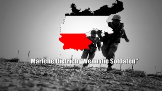 Marlene Dietrich quotWenn die Soldatenquot Німецька пісня [upl. by Hoo]