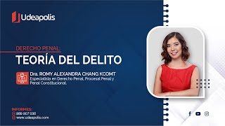 Teoría del Delito  Romy Alexandra Chang Kcomt [upl. by Wolfgang962]