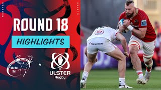 Munster v Ulster  Instant Highlights  Round 18  URC 202324 [upl. by Eirod]