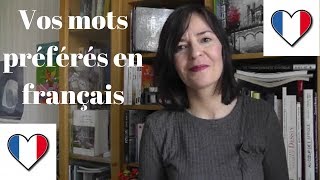 Vos mots français préférés [upl. by Nananne]