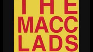 The Macc Lads  Alehouse Rock [upl. by Yadrahs]