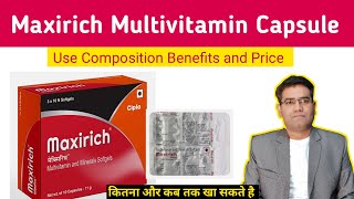 Maxirich Capsule Use Dose Composition Side Effects and Price in Hindi [upl. by Col]