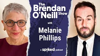 Melanie Phillips The case for Israel  The Brendan O’Neill Show [upl. by Kiraa]