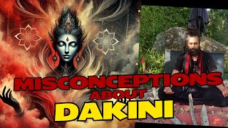 Understanding Dakinis Part 3  quotMisconceptions about Dakinis In Hindu Religionquot [upl. by Evangelia]