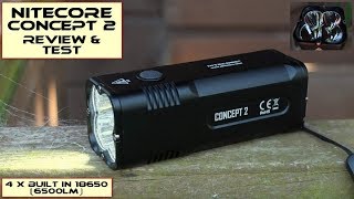 Nitecore Concept 2 LED Torch  Review amp Test [upl. by Llenel865]