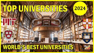 Top University Rankings 2024  Worlds Best Universities [upl. by Lean]